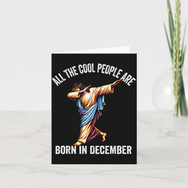 Cool People Are Born In December Christian Christm Karte (Vorderseite)