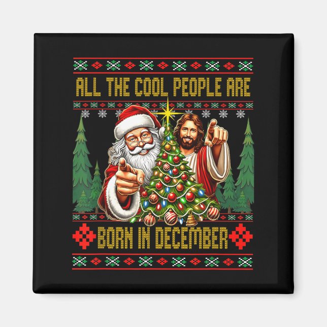 Cool People Are Born In December Christian Christm Magnet (Vorne)