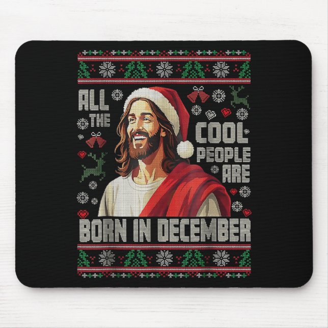 Cool People Are Born In December Christian Christm Mousepad (Vorne)
