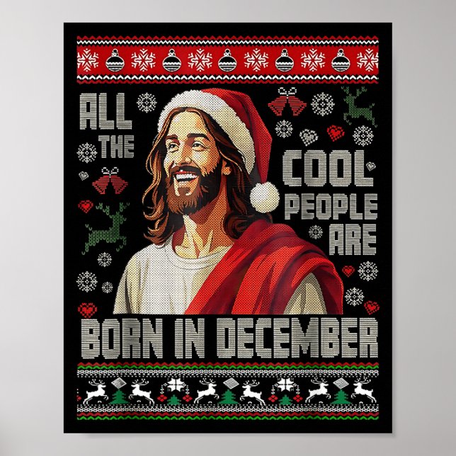 Cool People Are Born In December Christian Christm Poster (Vorne)