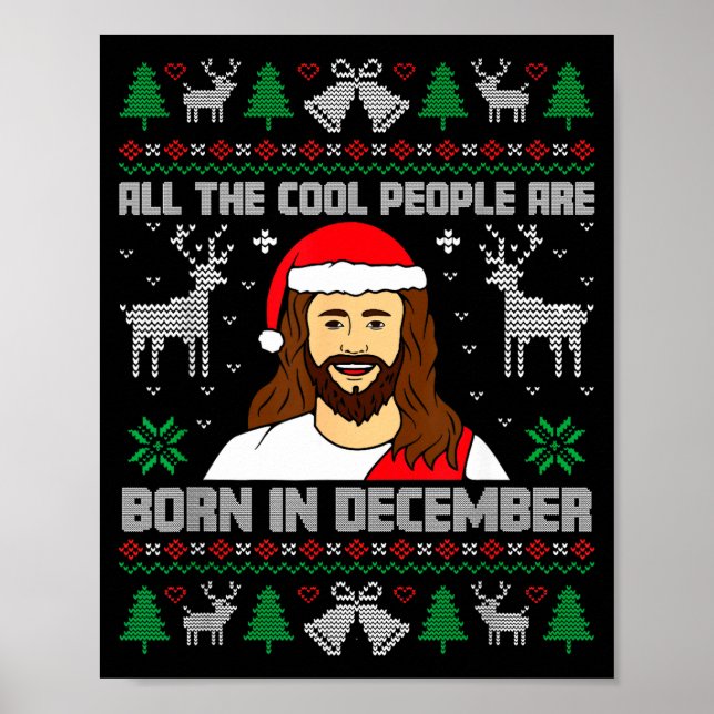 Cool People Are Born In December Christian Christm Poster (Vorne)