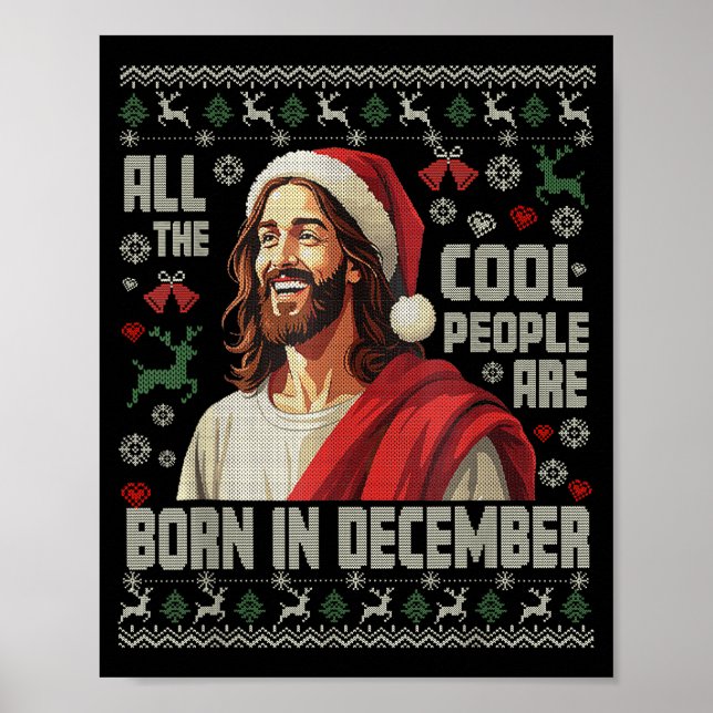 Cool People Are Born In December Christian Christm Poster (Vorne)
