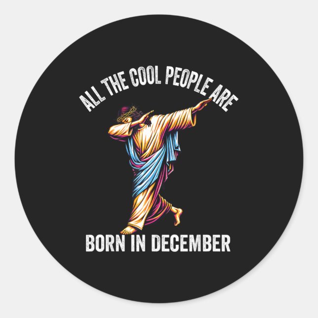 Cool People Are Born In December Christian Christm Runder Aufkleber (Vorderseite)