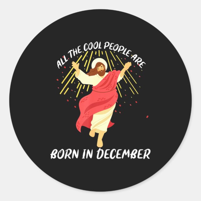 Cool People Are Born In December Christian Christm Runder Aufkleber (Vorderseite)