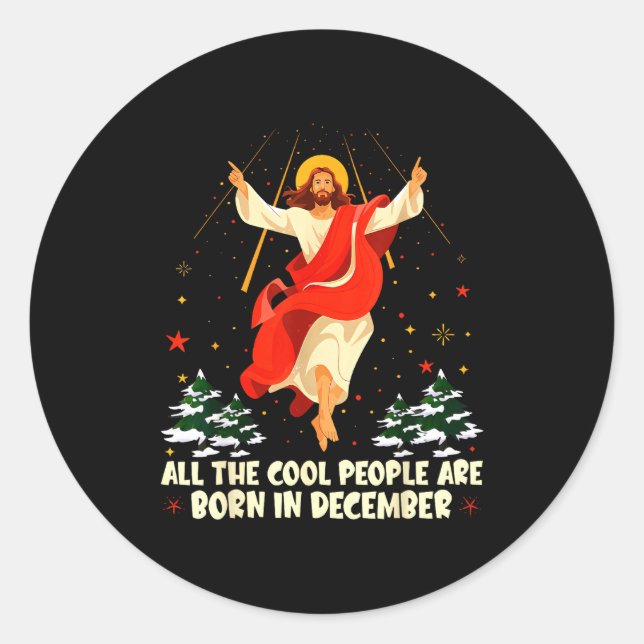Cool People Are Born In December Christian Christm Runder Aufkleber (Vorderseite)
