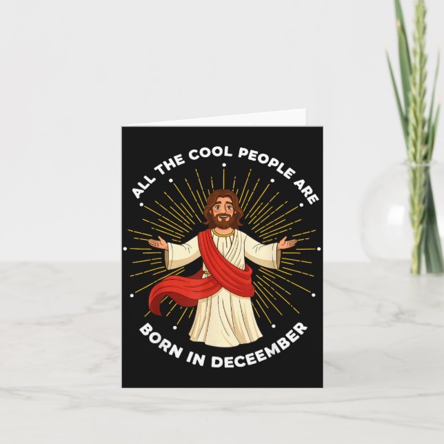 Cool People Are Born In December Christian Jesus C Karte (Vorderseite)