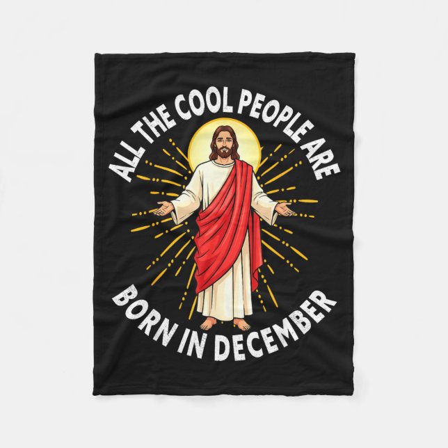 Cool People Are Born In December Christmas Christi Fleecedecke (Vorderseite)
