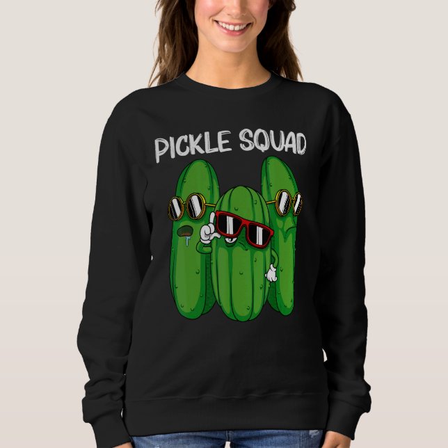Cool Pickle For Men Women Pickle Food Cucumber  2 Sweatshirt (Vorderseite)