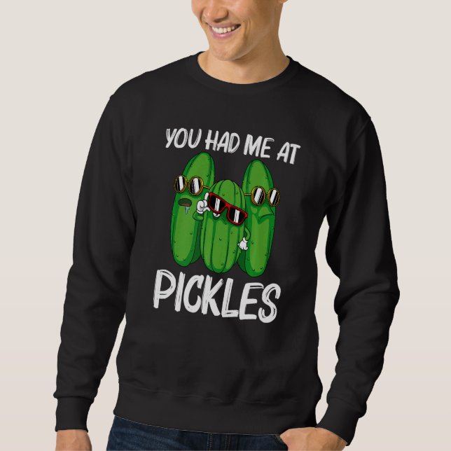 Cool Pickle For Men Women Pickle Food Cucumber Sweatshirt (Vorderseite)