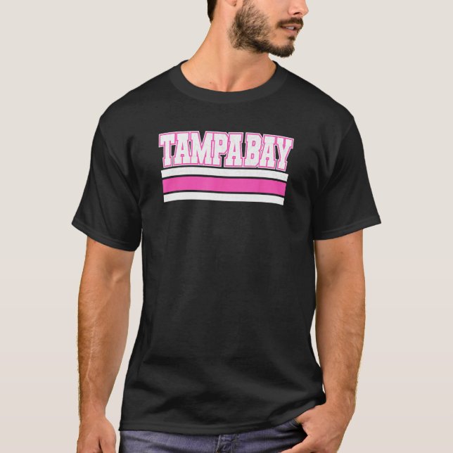 Cool Pink Tampa Girly Pink Simple & Adorable Tampa T-Shirt (Vorderseite)