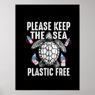 Cool Please Keep Sea Plastic Free Funny Turtle Poster