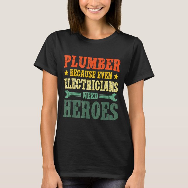 Cool Plumber Costume For Men Women Plumbing Tool P T-Shirt (Vorderseite)