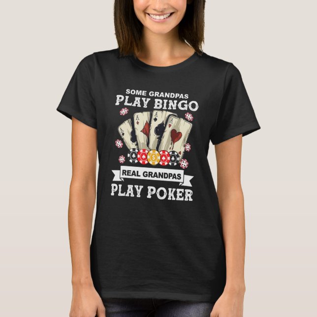 Cool Poker Lover Art For Grandpa Men Casino Card G T-Shirt (Vorderseite)