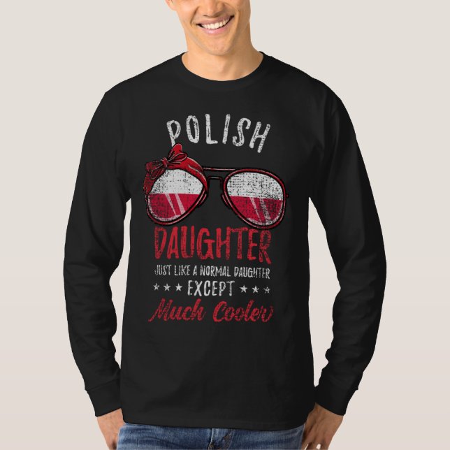 Cool Polish Daughter Sunglasses Polish Family Vint T-Shirt (Vorderseite)