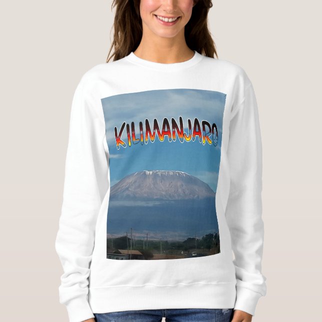 Cool Populärer Kletterberg Kilimanjaro Sweatshirt (Vorderseite)