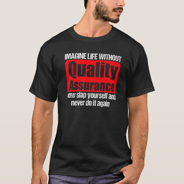 Cool Quality Assurance Apparel  Amazing Assurances T-Shirt (Vorderseite)