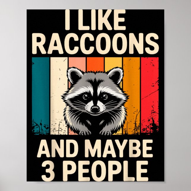 Cool Raccoon Design For Men Women Kids Racoon Racc Poster (Vorne)