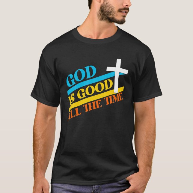 Cool Retro Christliches Sprichwort Gott ist gut al T-Shirt (Vorderseite)
