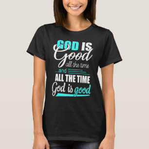Cool Retro Christliches Sprichwort Gott ist gut al T-Shirt