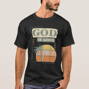 Cool Retro Christliches Sprichwort Gott ist gut al T-Shirt