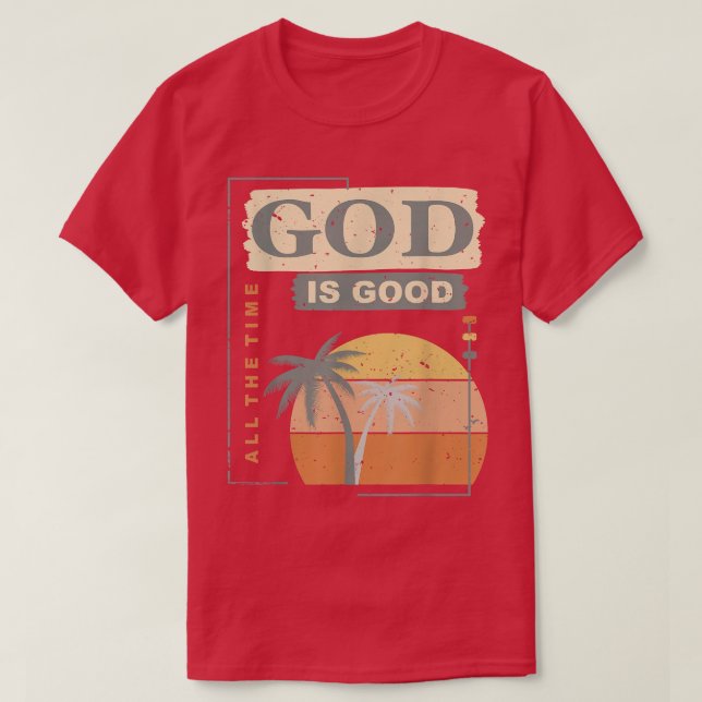 Cool Retro Christliches Sprichwort Gott ist gut T-Shirt (Design vorne)