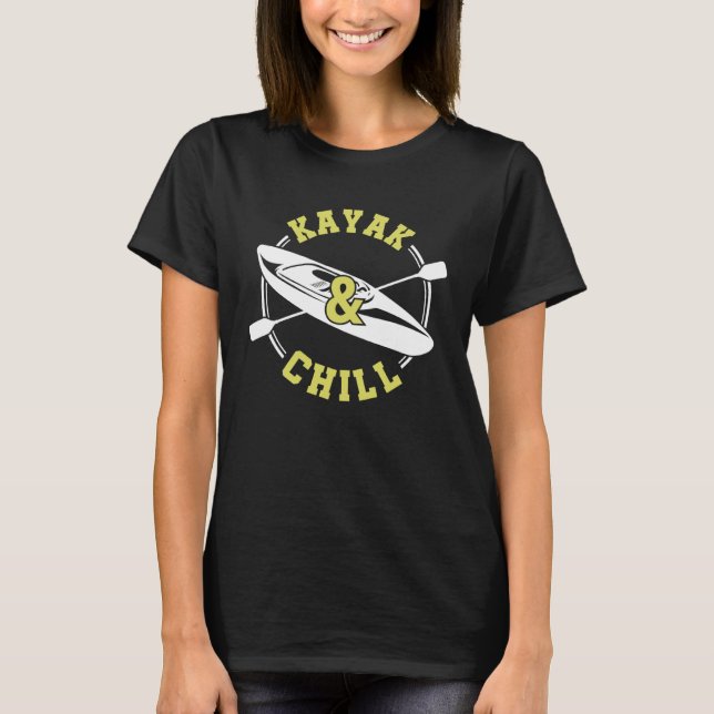 Cool Retro Kayak & Chill Graphic For Kayaking T-Shirt (Vorderseite)