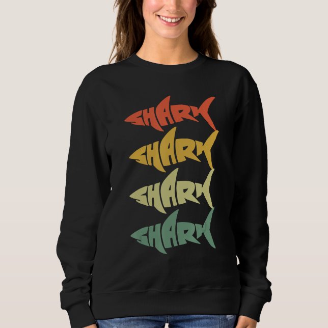 Cool retro shark word shark ocean sweatshirt (Vorderseite)