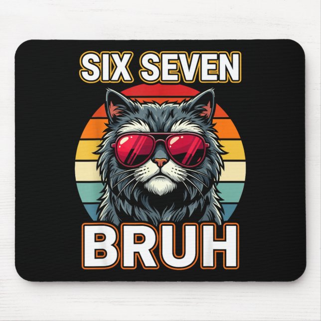 Cool Retro Six Seven Bruh Cat Sungles Meme 67  Mousepad (Vorne)