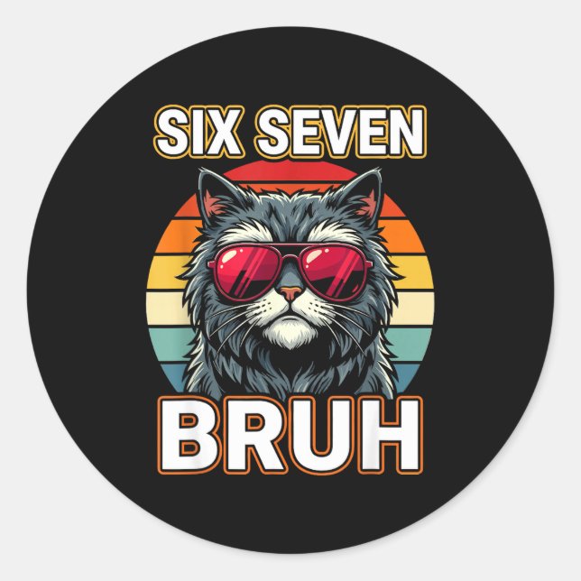 Cool Retro Six Seven Bruh Cat Sungles Meme 67  Runder Aufkleber (Vorderseite)