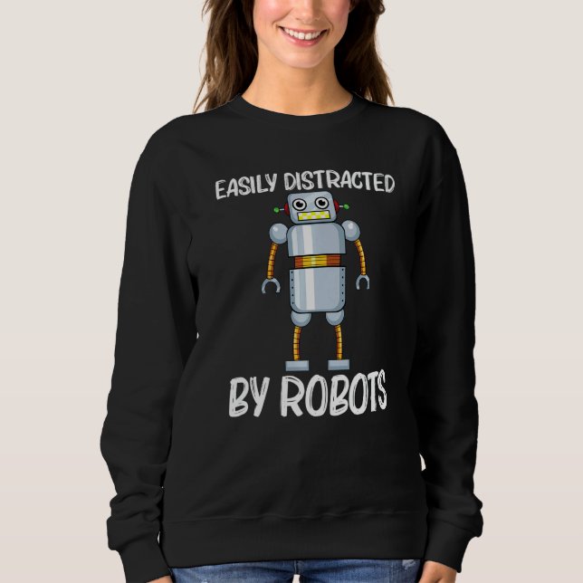 Cool Robot For Men Women Robotics Science Engineer Sweatshirt (Vorderseite)