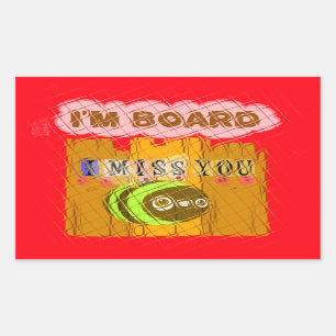 Cool Romantischer Witz I Miss You Ich bin gelangwe Rechteckiger Aufkleber