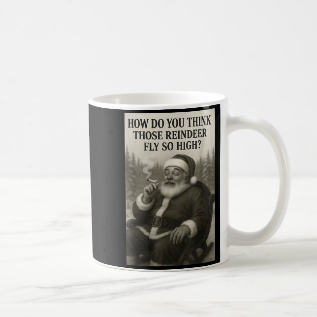 Cool Santa Claus Smoking Weed Christmas Quote  Kaffeetasse (Rechts)