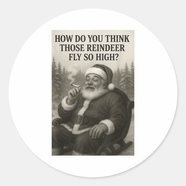 Cool Santa Claus Smoking Weed Christmas Quote  Runder Aufkleber (Vorderseite)
