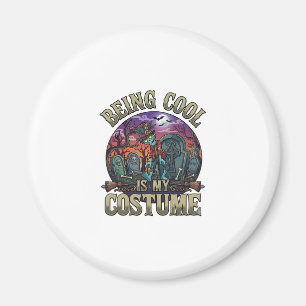 Cool Sein Ist Kostüm Halloween Zombie Friedhof_1 Magnet
