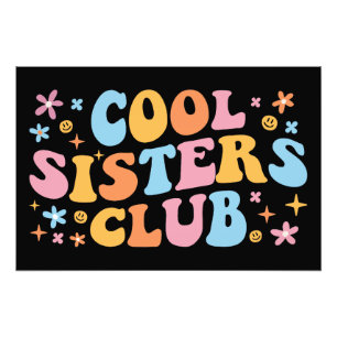 Cool Sisters Club III Fotodruck