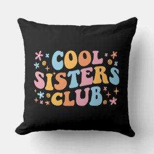 Cool Sisters Club III Kissen