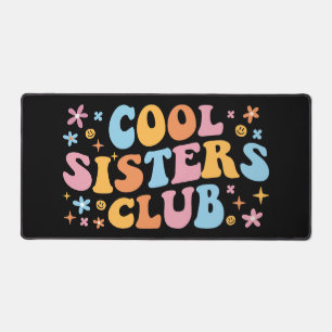 Cool Sisters Club III Schreibtischunterlage