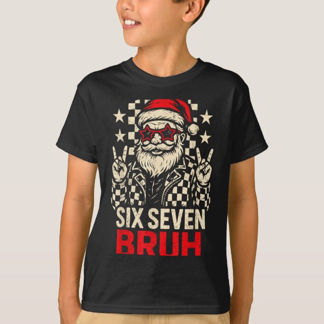 Cool Six Seven Bruh Santa Kids Christmas Party 67  T-Shirt (Vorderseite)