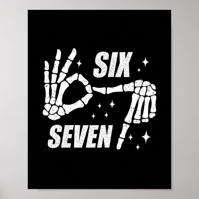 Cool Six Seven Zahl Gen Alpha Slang 6 7 Trend Poster (Vorne)
