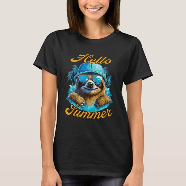 Cool Sloth Hello Summer Vacation Beach Summer T-Shirt (Vorderseite)