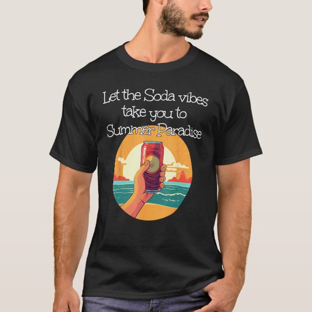 Cool Soda vibe with Sunset in summery Paradise T-Shirt (Vorderseite)