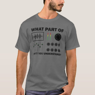 Cool Sound Engineer Art for Men DJ Mixing T-Shirt