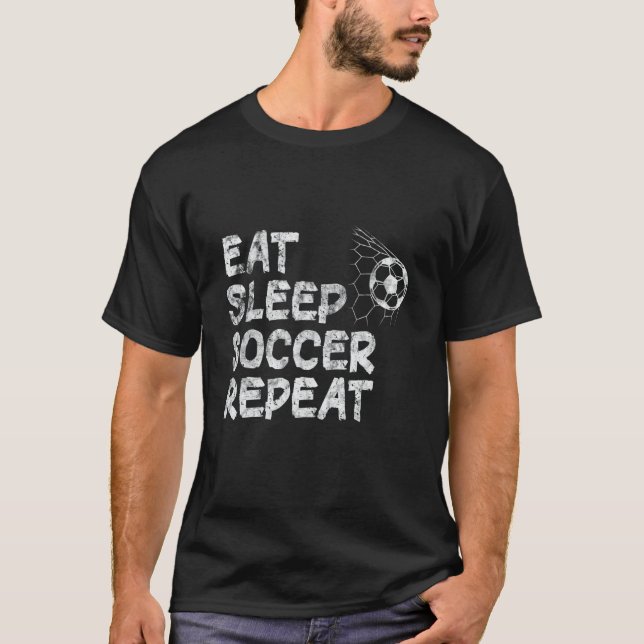 Cool Sports Player Enthusiast Eat Sleep Soccer Rep T-Shirt (Vorderseite)