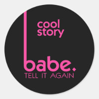 COOL STORY BABE erzählen es wieder meme