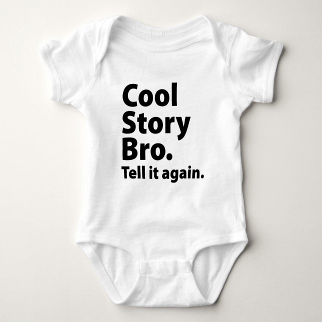 Cool Story Bro Baby Strampler (Vorderseite)