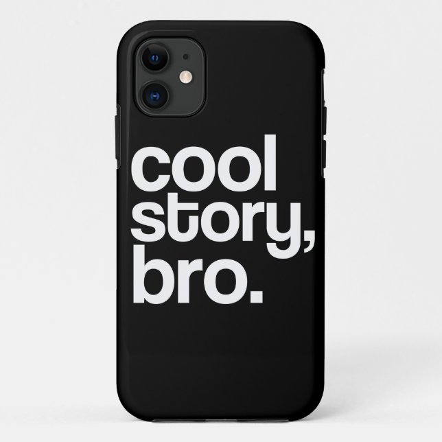 Cool Story, Bro. Case-Mate iPhone Hülle (Rückseite)