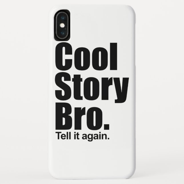 Cool Story Bro Case-Mate iPhone Hülle (Rückseite)