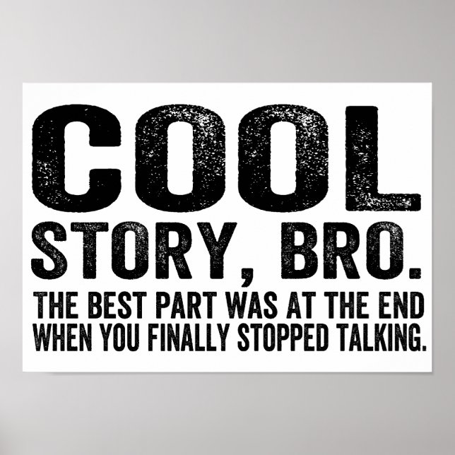Cool Story Bro.Das Beste an.. Poster (Vorne)