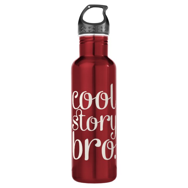 Cool Story Bro Maroon Trinkflasche (Vorderseite)