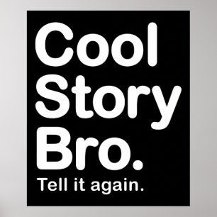 Cool Story Bro. Poster